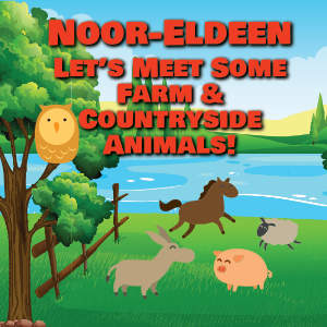 Noor-Eldeen Let's Meet Some Farm & Countryside Animals!