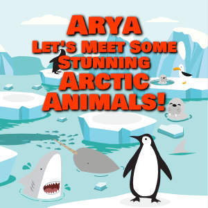 Arya Let's Meet Some Stunning Arctic Animals!
